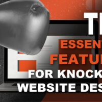 10 Essential Features for Knockout Website Design