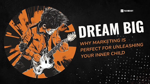 Why Marketing Is Perfect For Unleashing Your Inner Child Cover Image.